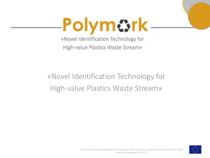 high value plastics waste stream