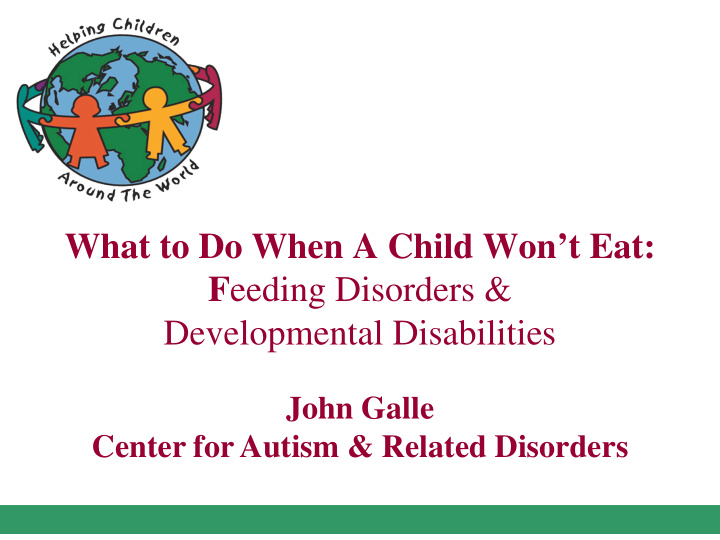 what to do when a child won t eat f eeding disorders amp