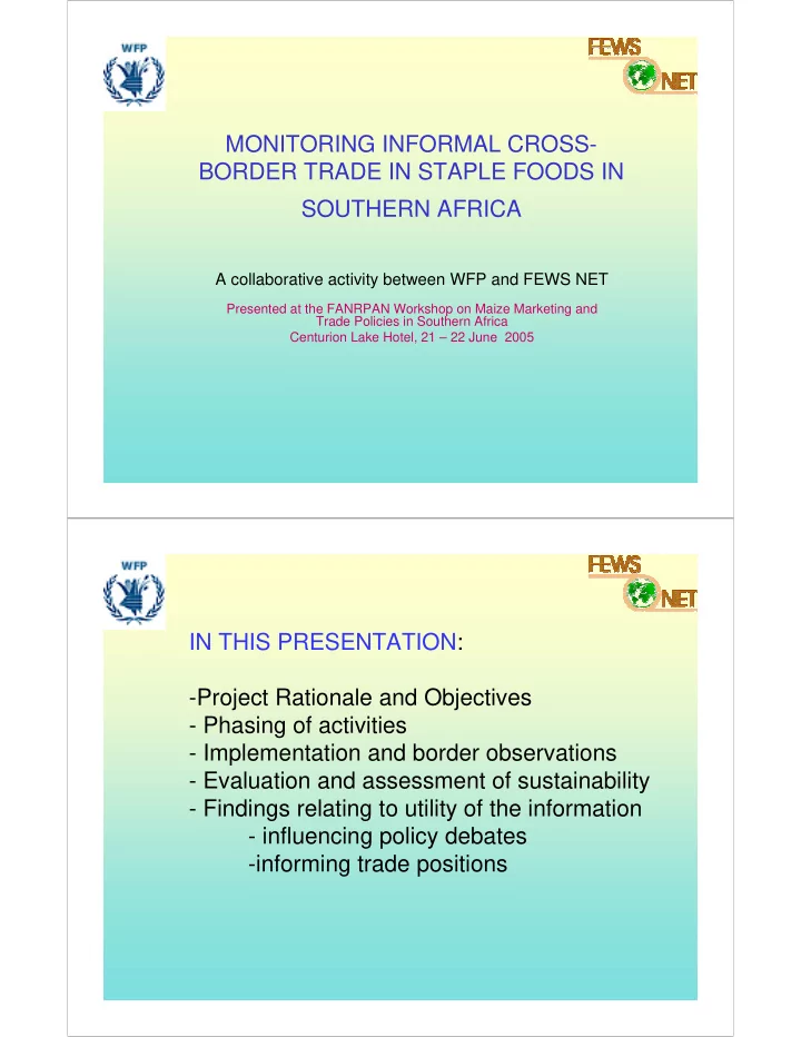 monitoring informal cross border trade in staple foods in