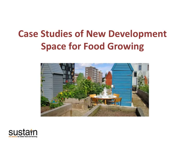 space for food growing brighton planning context