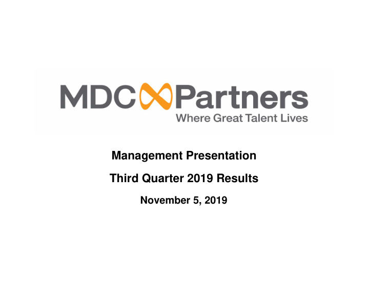 management presentation third quarter 2019 results