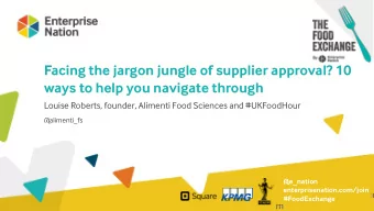ways to help you navigate through  Louise Roberts, founder, Alimenti Food Sciences and #UKFoodHour