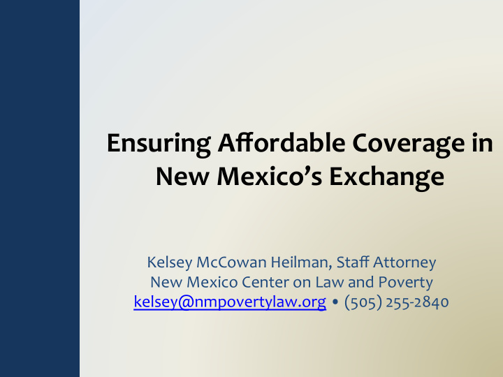 ensuring affordable coverage in new mexico s exchange