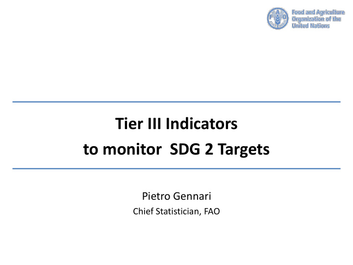 tier iii indicators to monitor sdg 2 targets