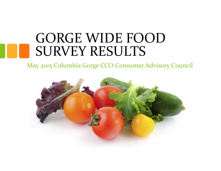 gorge wide food survey results