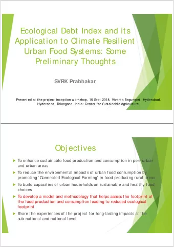 Ecological Debt Index and its  Application to Climate Resilient  Urban Food S  ystems: S  ome
