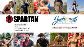 PARTNERSHIPS  MEDIA  OCTOBER 2018 TDC PRESENTATION  LIFESTYLE CONTENT  CORPORATE TEAMS  Post-Event