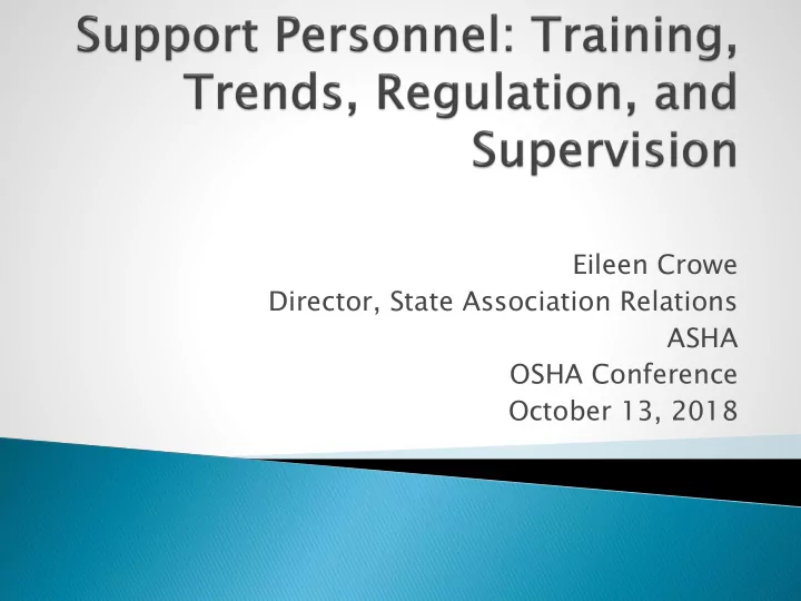 eileen crowe director state association relations asha
