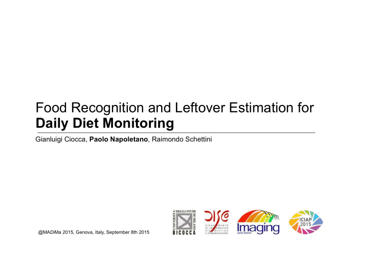 food recognition and leftover estimation for daily diet