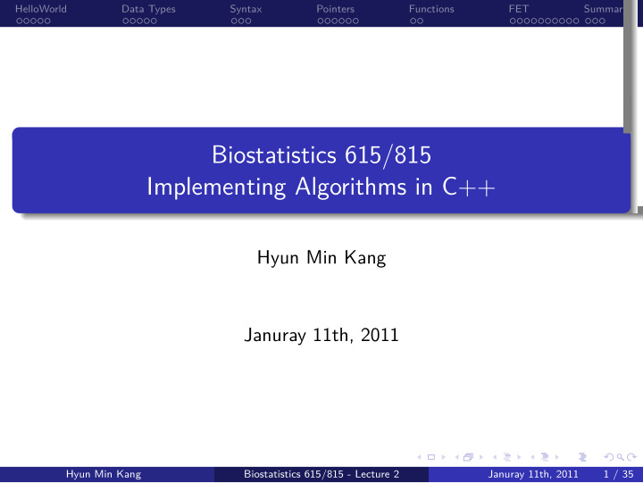 implementing algorithms in c biostatistics 615 815