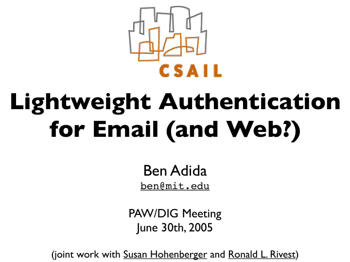 lightweight authentication for email and web