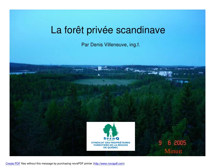 la for t priv e scandinave