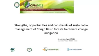 Strengths,  opportuni/es  and  constraints  of  sustainable    management  of