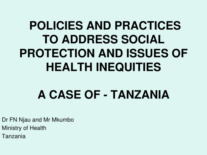 policies and practices to address social protection and