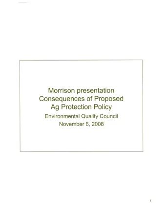 Morrison presentation  Consequences of Proposed  Ag Protection Policy  EnvironmentalQuality Council
