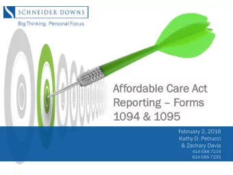 Affordable  ble Car  Care A  Act  ct  Rep  eporti  ting  g  Forms  orms  109  094 &amp;  &amp;