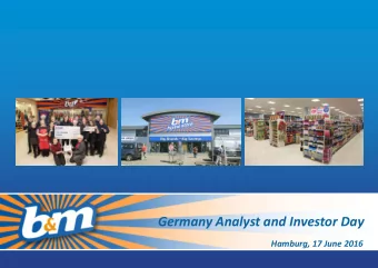 Germany Analyst and Investor Day  Hamburg, 17 June 2016 Todays Itinerary  Please dont 8:45AM