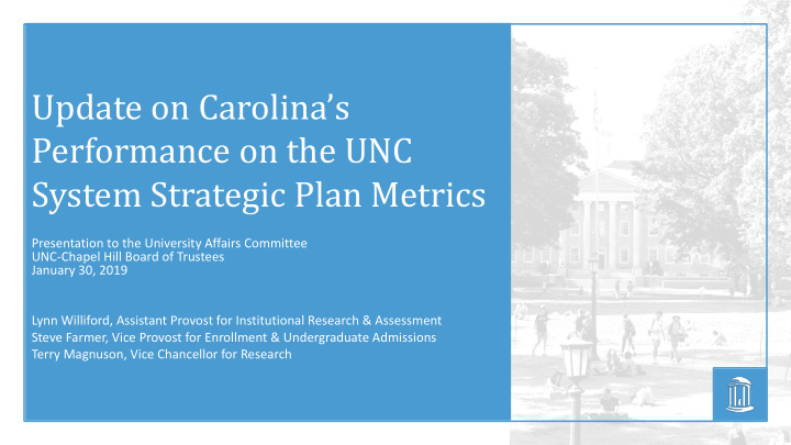 update on carolina s performance on the unc system