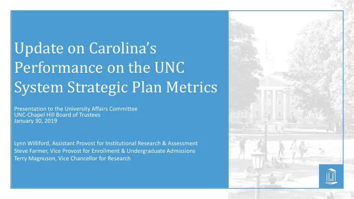 update on carolina s performance on the unc system