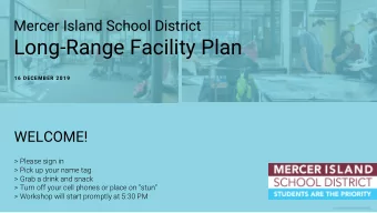 Long-Range Facility Plan  16 DECEMBER 2019  WELCOME!  &gt; Please sign in  &gt; Pick up your name