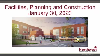 Facilities, Planning and Construction  January 30, 2020  Construction Update:  Pike Middle