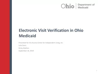 Medicaid  Presented for the Access Center for Independent Living, Inc.  Julie Evers  Kristy Wathen