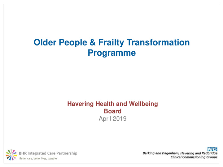 older people frailty transformation programme