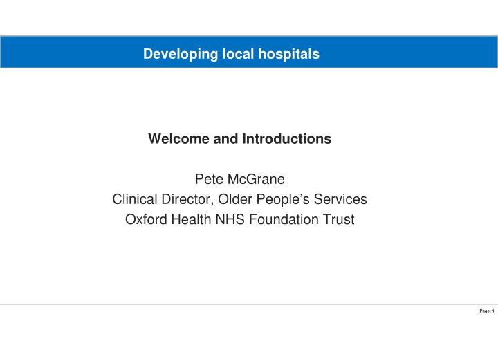 developing local hospitals welcome and introductions pete