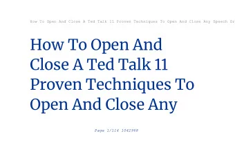 How To Open And  Close A Ted Talk 11  Proven Techniques To  Open And Close Any  Page 1/114 1042968