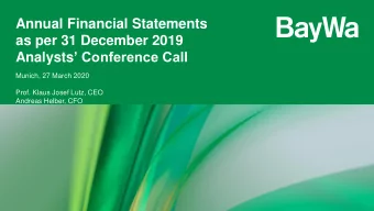 Annual Financial Statements  as per 31 December 2019 Analysts  Conference Call  Munich, 27 March