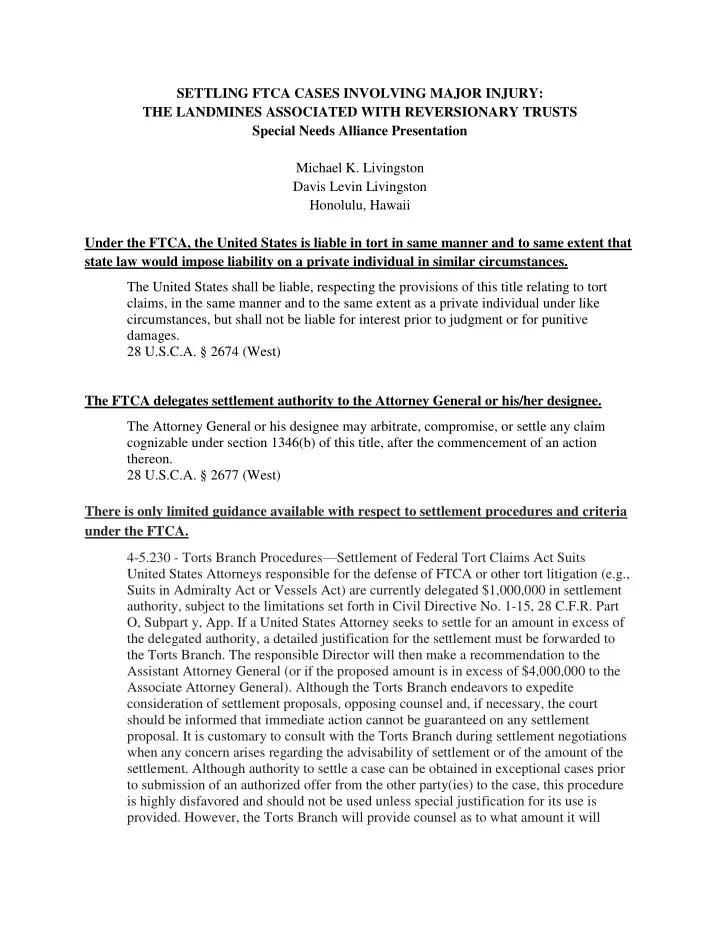 settling ftca cases involving major injury the landmines