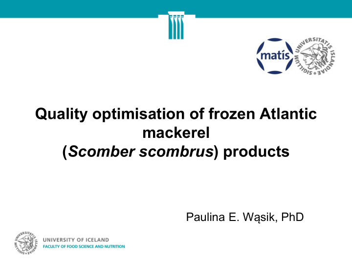 quality optimisation of frozen atlantic