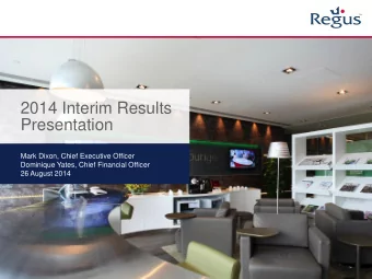 Presentation  Mark Dixon, Chief Executive Officer  Dominique Yates, Chief Financial Officer  26