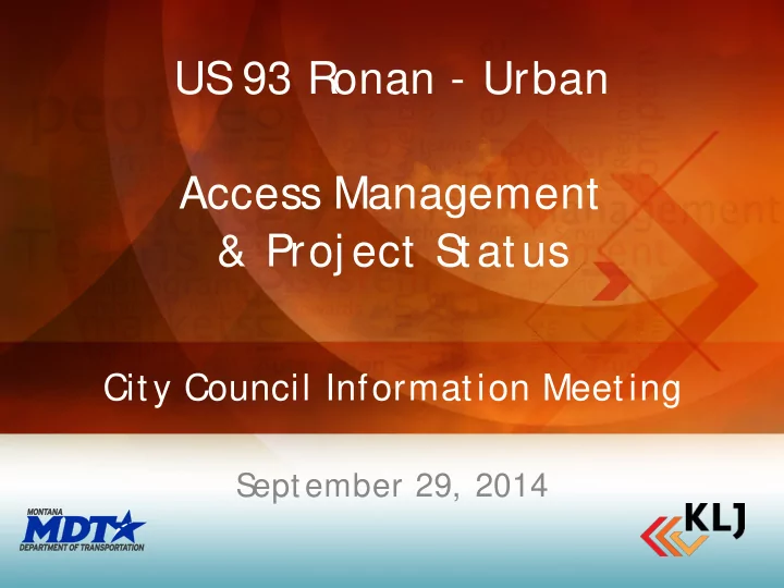 us 93 ronan urban access management proj ect status