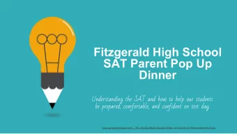 Fitzgerald High School  SAT Parent Pop Up  Dinner  Understanding the SAT and how to help our