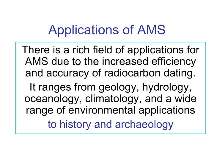 applications of ams