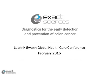 Diagnostics for the early detection  and prevention of colon cancer  Leerink Swann Global Health