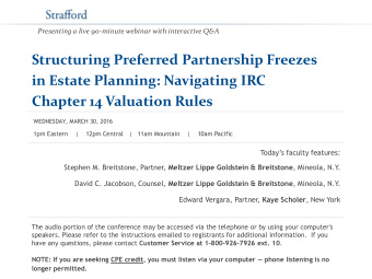 Structuring Preferred Partnership Freezes in Estate Planning: Navigating IRC Chapter 14 Valuation