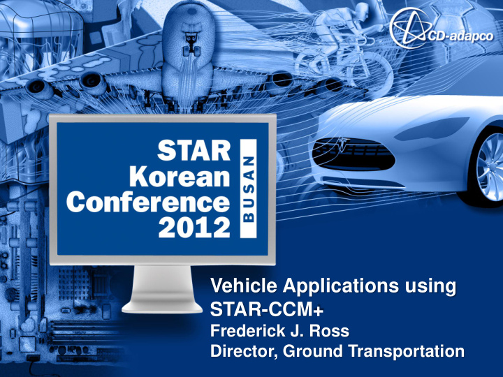 vehicle applications using star ccm