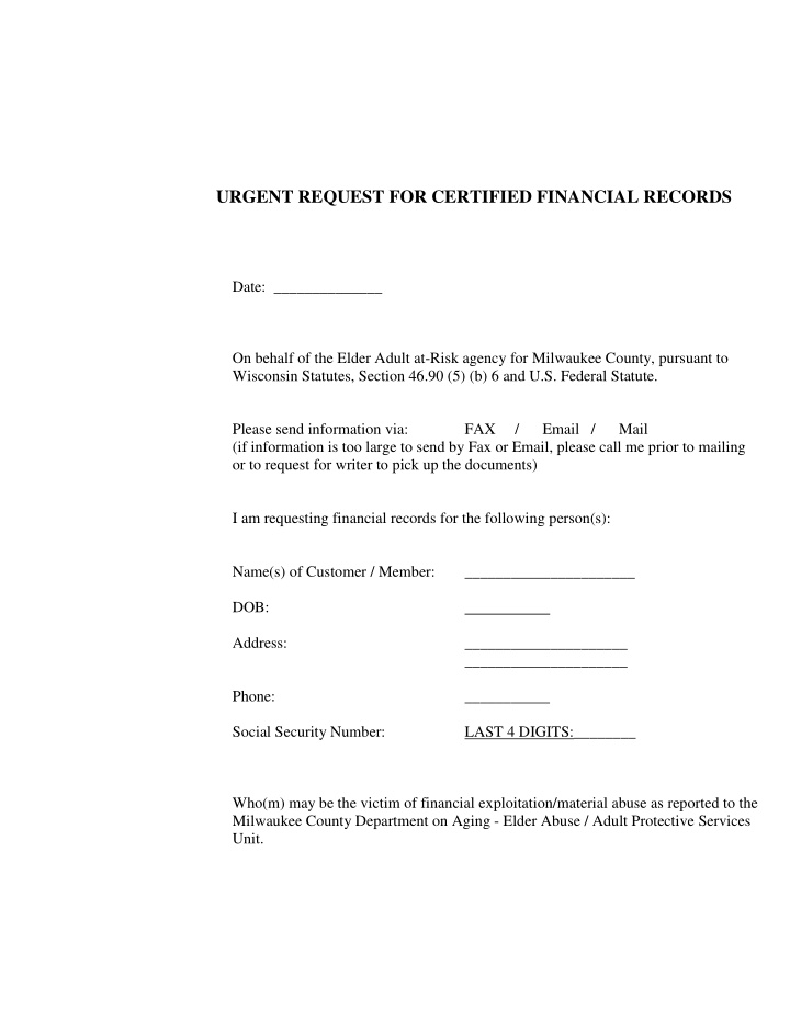 urgent request for certified financial records