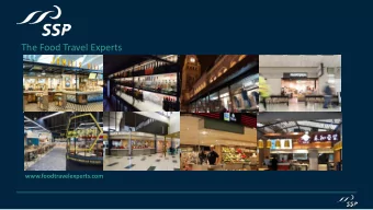 The Food Travel Experts  www.foodtravelexperts.com  Presentation structure  1. Group highlights