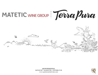 QUINTESSENTIAL  IMPORTER | MARKETER | DISTRIBUTOR  www.quintessentialwines.com  VIA MATETIC has