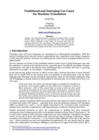 Traditional and Emerging Use-Cases  for Machine Translation  Andy Way  Lingo24  Greenfield  Greater