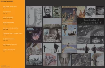 FUTUREWORLDS  INDUSTRIAL REVOLUTION  1700 - 1800 VICTORIAN ERA  1837 - 1901 EARLY MODERNISM  1890s