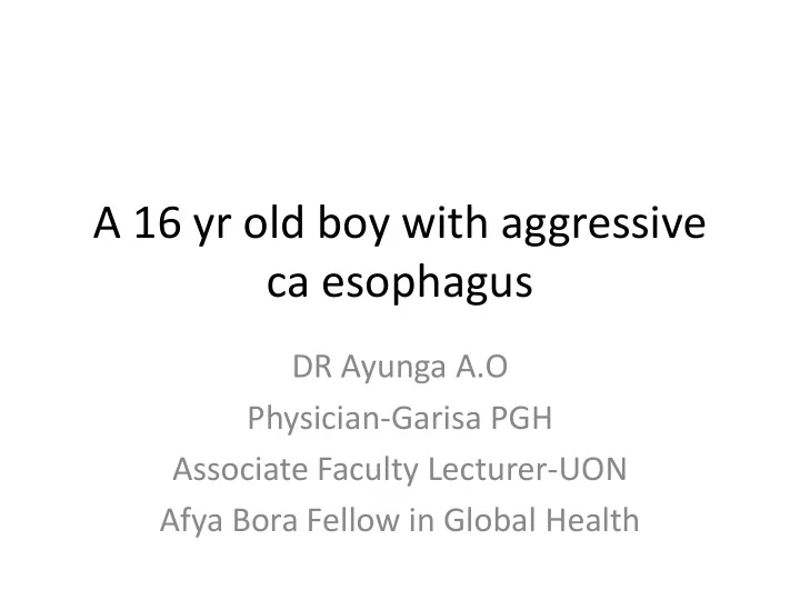 a 16 yr old boy with aggressive