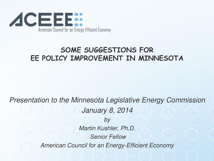 presentation to the minnesota legislative energy