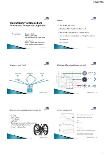 1/28/2020 High Efficiency &amp; Reliable Fans  for Ammonia Refrigeration Application  Why do we