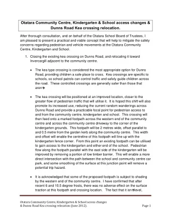 Otatara Community Centre, Kindergarten &amp; School access changes &amp;  Dunns Road Kea crossing