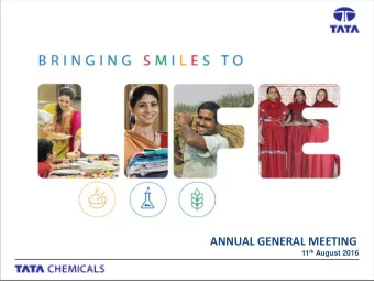 ANNUAL GENERAL MEETING 11 th August 2016  Agenda  01  About Us  FY 16 Financial Performance  02