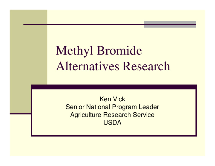 methyl bromide alternatives research